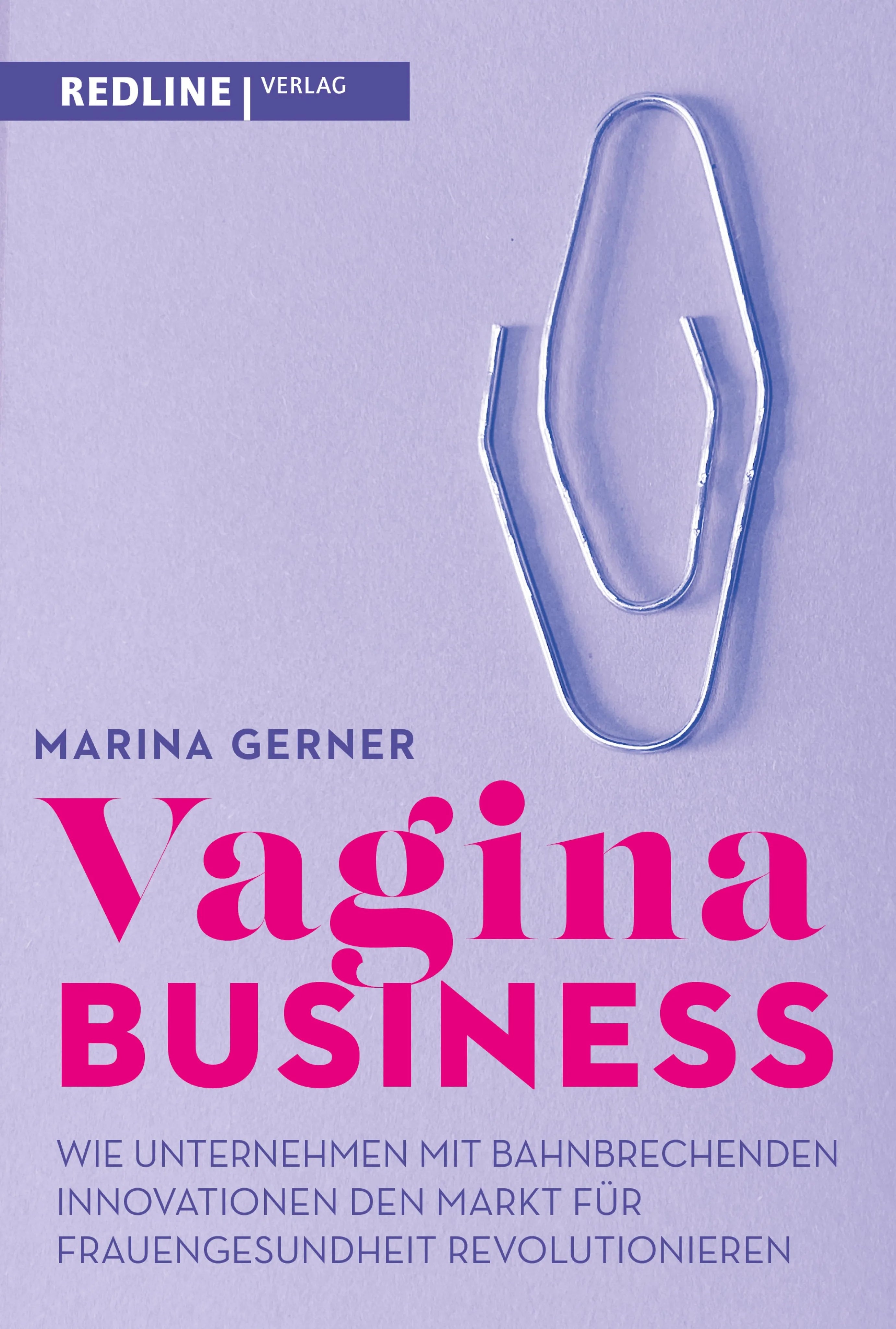 Cover: Vagina Business (E-Book) von Marina Gerner