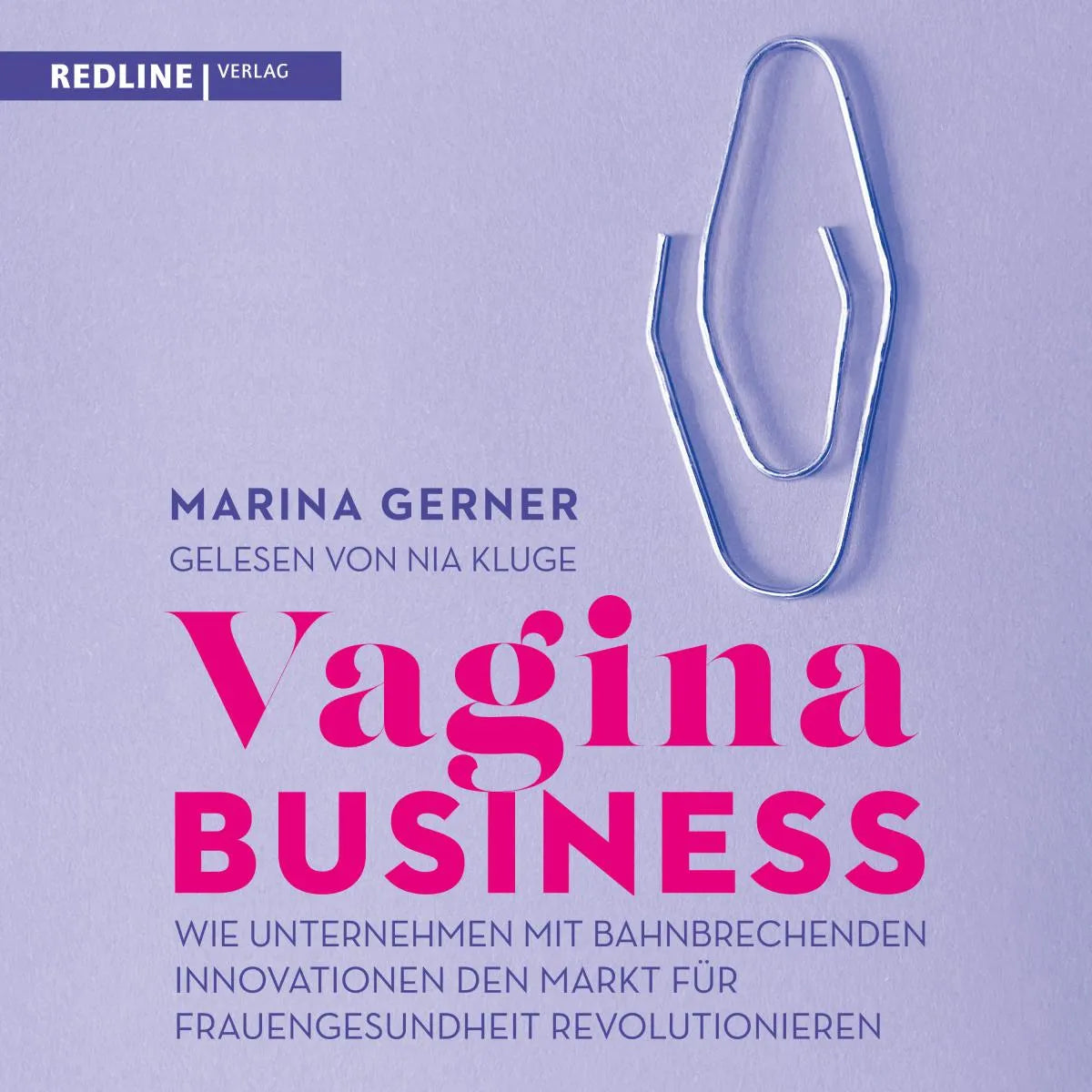 Cover: Vagina Business (Hörbuch Download) von Marina Gerner
