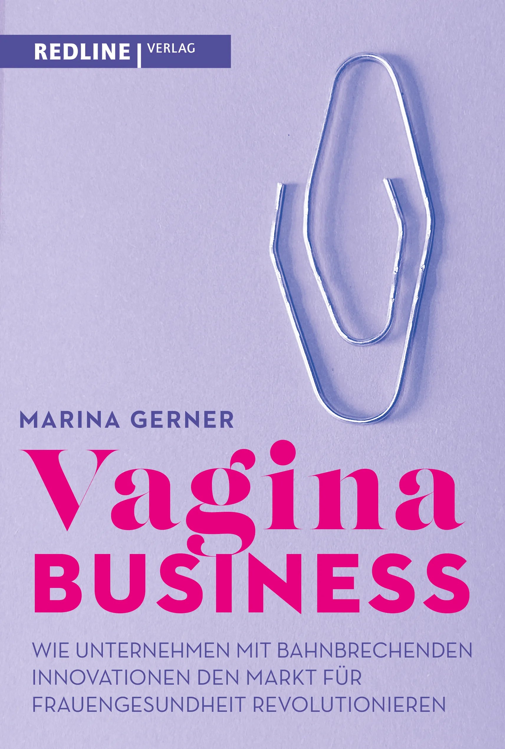 Buchcover von 'Vagina Business' - Taschenbuch von Marina Gerner