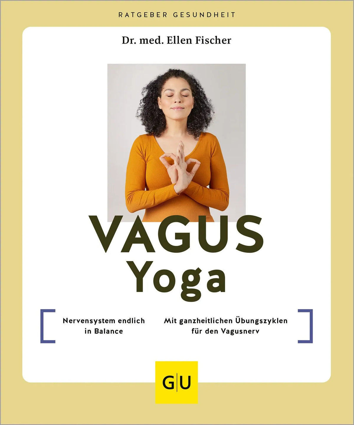 Cover: Vagus-Yoga (Paperback) von Ellen Fischer