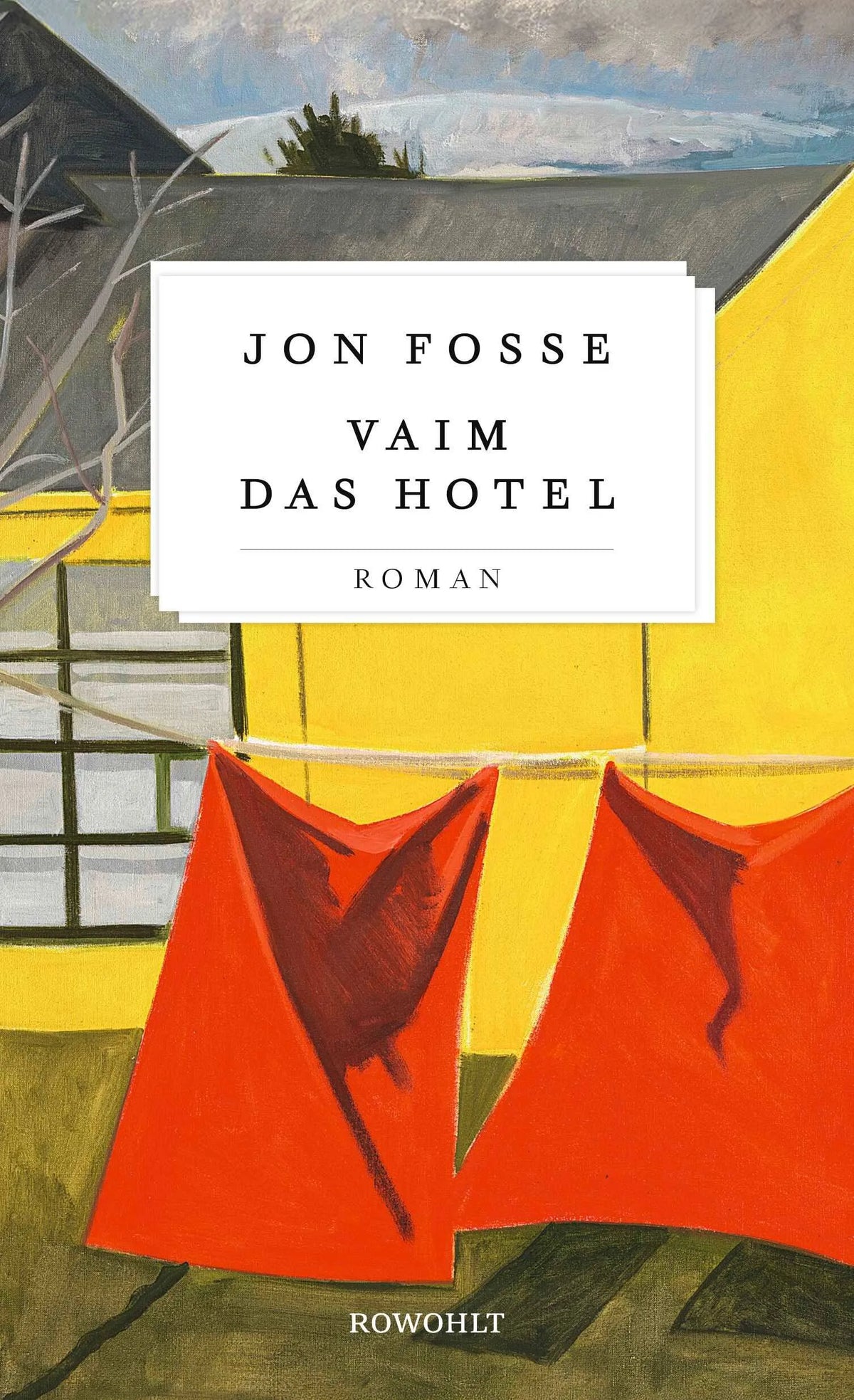 Cover: Vaim. Das Hotel (Hardcover) von Jon Fosse