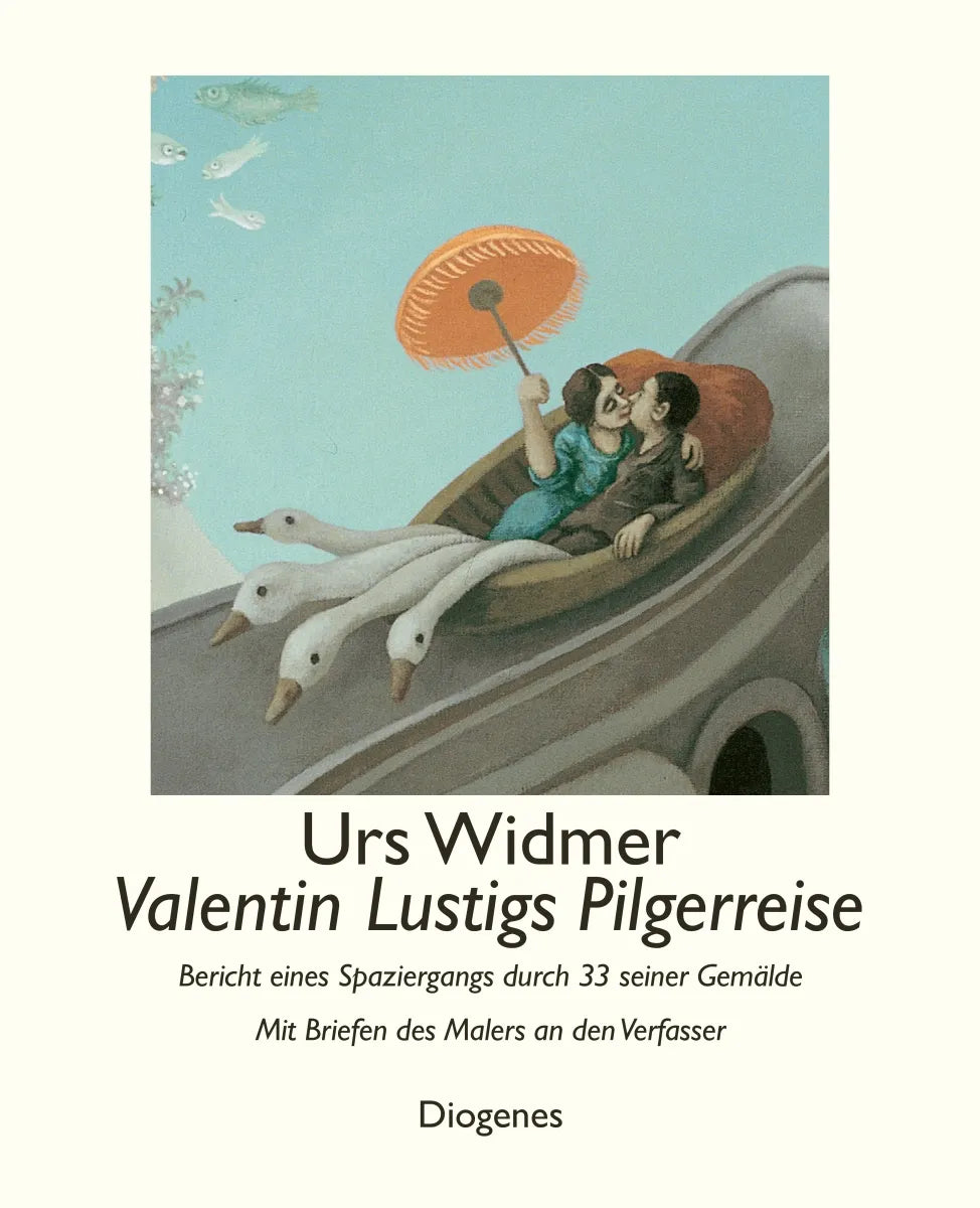 Buchcover von 'Valentin Lustigs Pilgerreise' - Gebundene Ausgabe von Urs Widmer