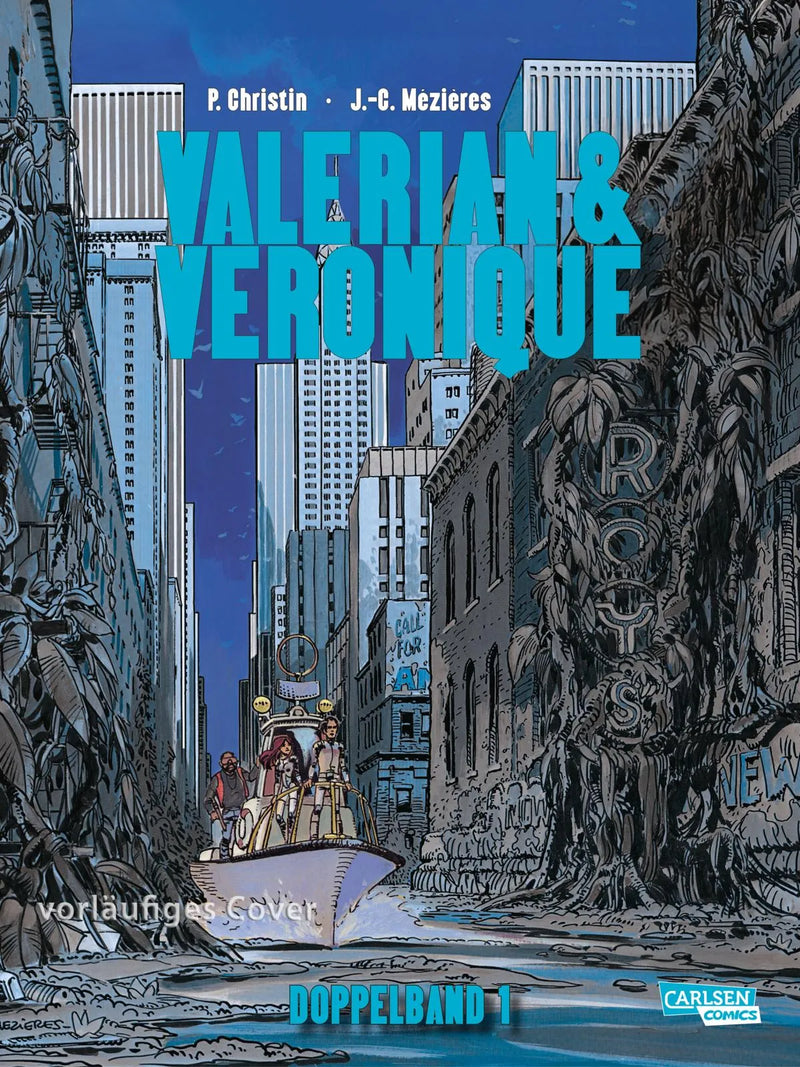Valerian & Veronique Doppelband 1: Schlechte Träume und Die Stadt der tosenden Wasser