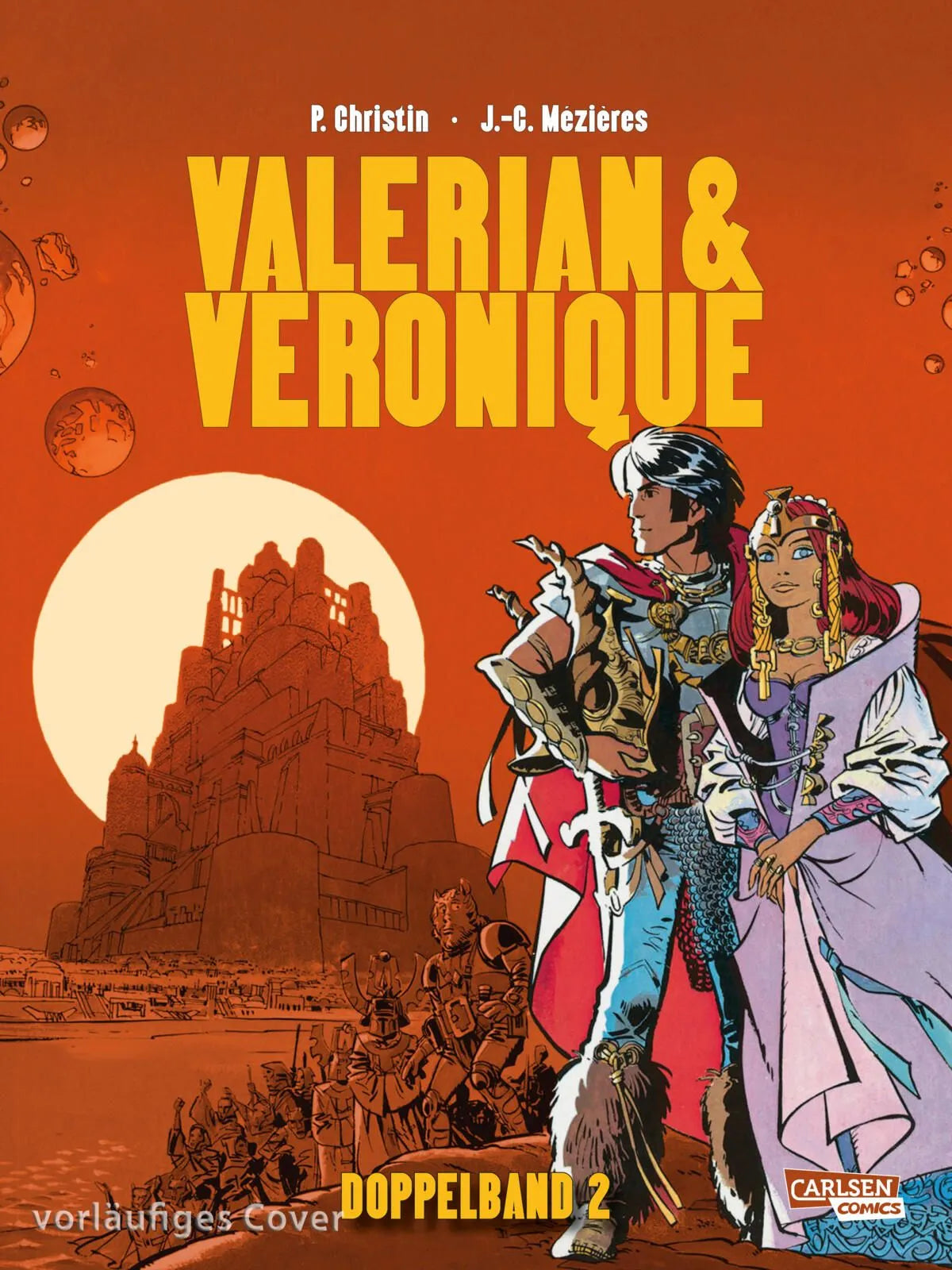 Cover: Valerian & Veronique Doppelband 2: Im Reich der tausend Planeten und Botschafter der Schatten (Taschenbuch) von Pierre Christin