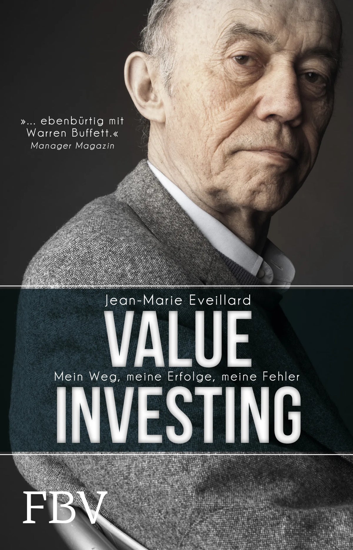 Buchcover von 'Value Investing' - Gebundene Ausgabe von Jean-Marie Eveillard