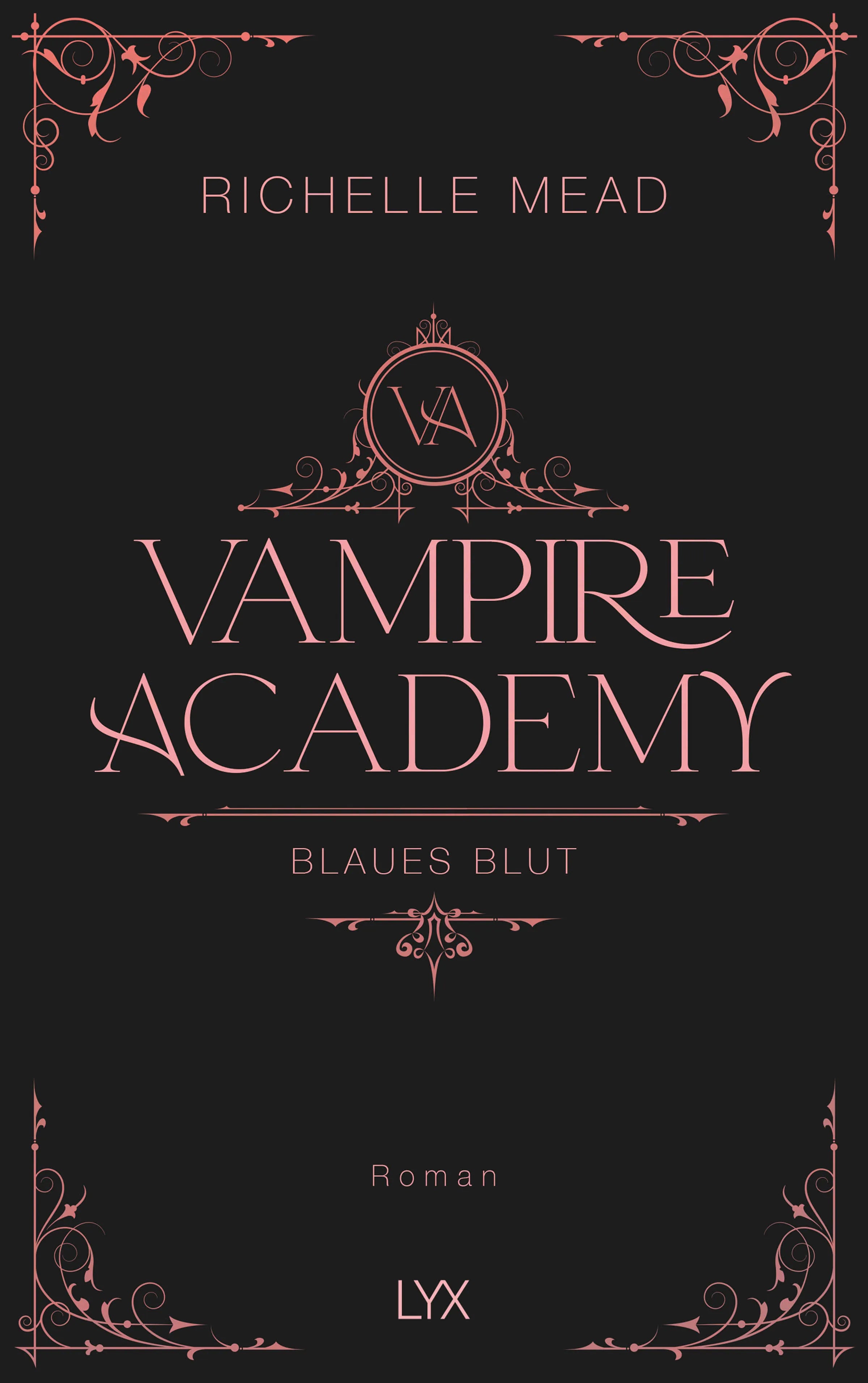Buchcover von 'Vampire Academy - Blaues Blut' - Gebundene Ausgabe von Richelle Mead