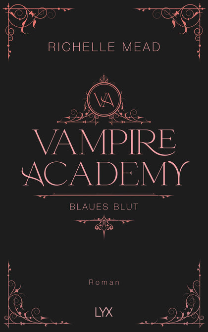 Buchcover von 'Vampire Academy - Blaues Blut' - Gebundene Ausgabe von Richelle Mead