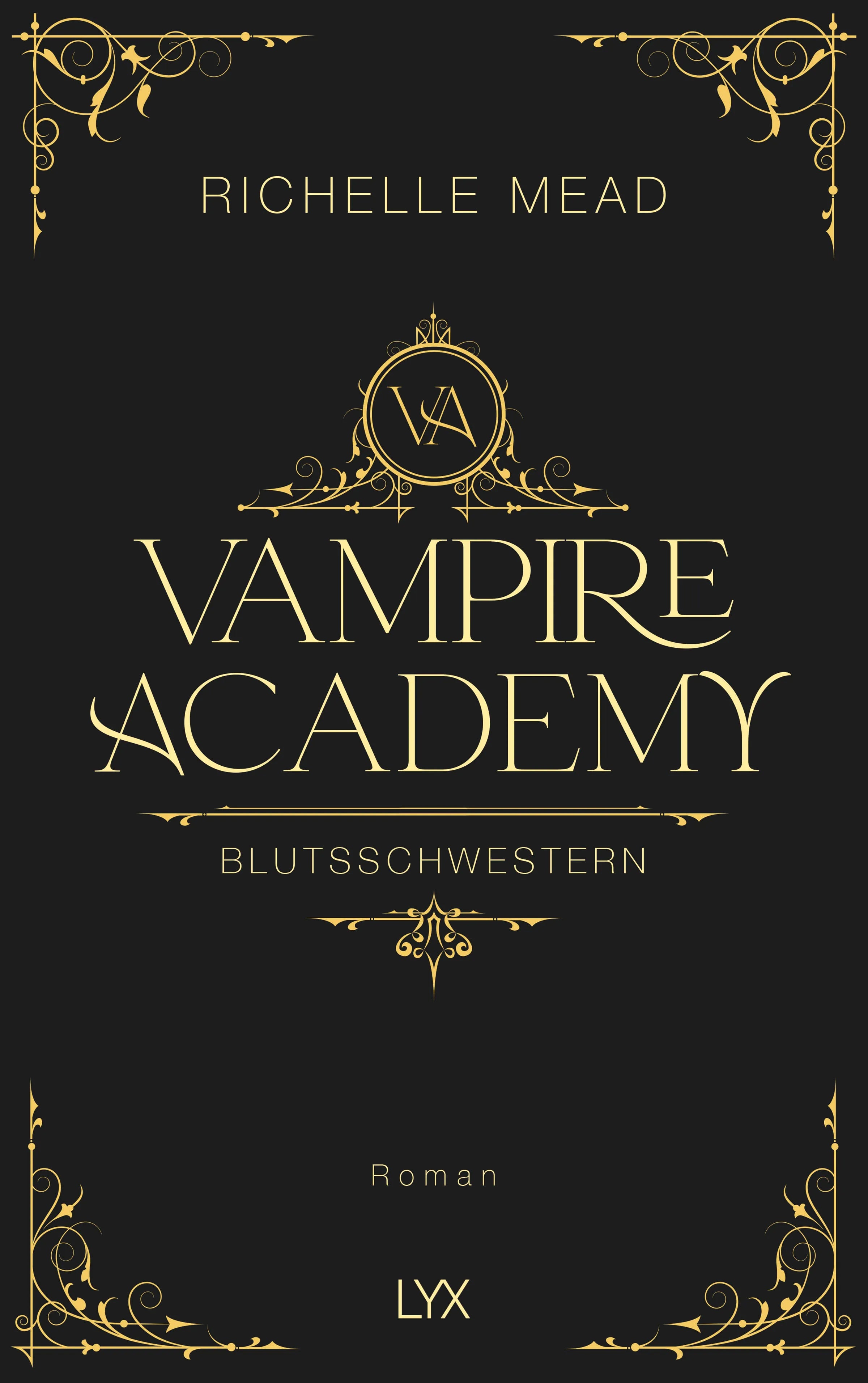 Buchcover von 'Vampire Academy - Blutsschwestern' - Gebundene Ausgabe von Richelle Mead