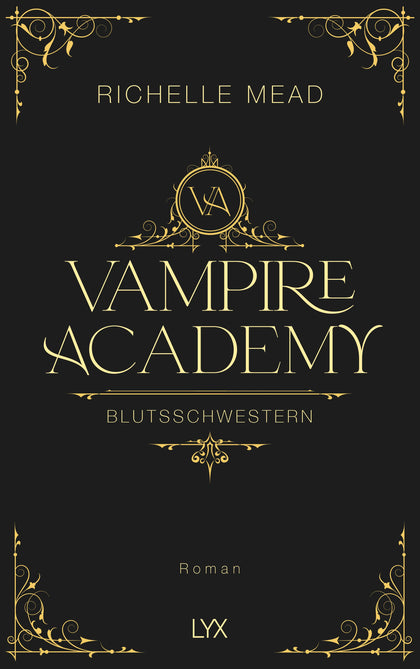 Buchcover von 'Vampire Academy - Blutsschwestern' - Gebundene Ausgabe von Richelle Mead