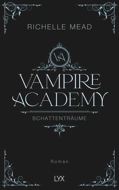 Buchcover von 'Vampire Academy - Schattenträume' - Gebundene Ausgabe von Richelle Mead