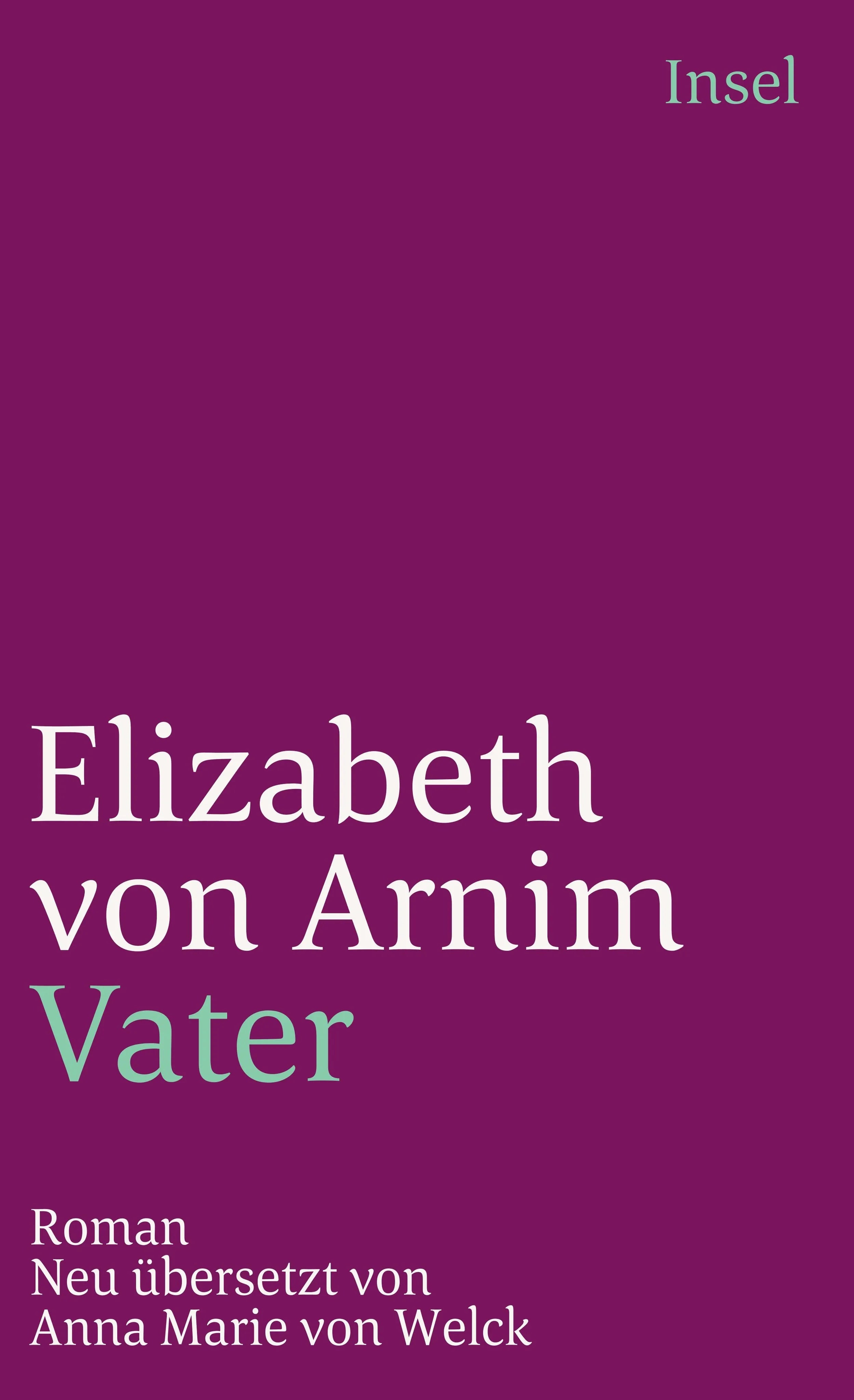Buchcover von 'Vater' - Taschenbuch von Elizabeth Arnim