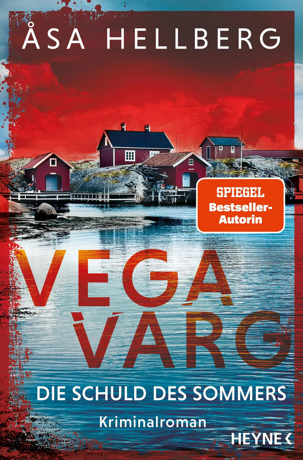 Vega Varg – Die Schuld des Sommers