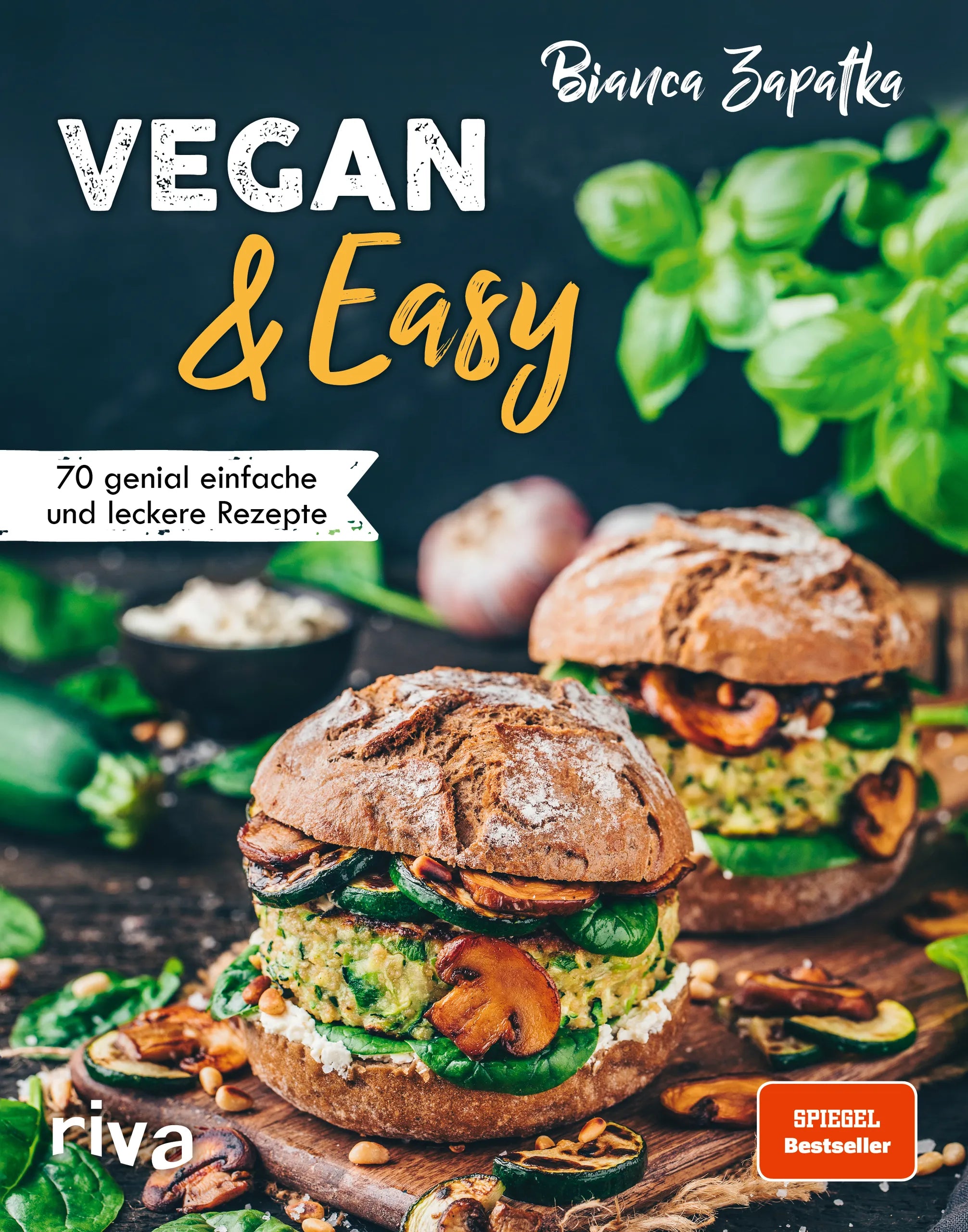 Buchcover von 'Vegan & Easy' - Gebundene Ausgabe von Bianca Zapatka