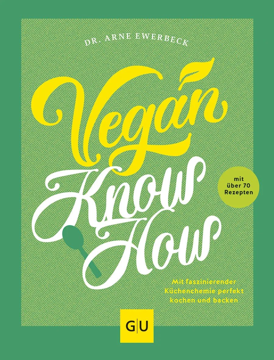 Buchcover von 'Vegan Know-how' - Gebundene Ausgabe von Dr. Arne Ewerbeck