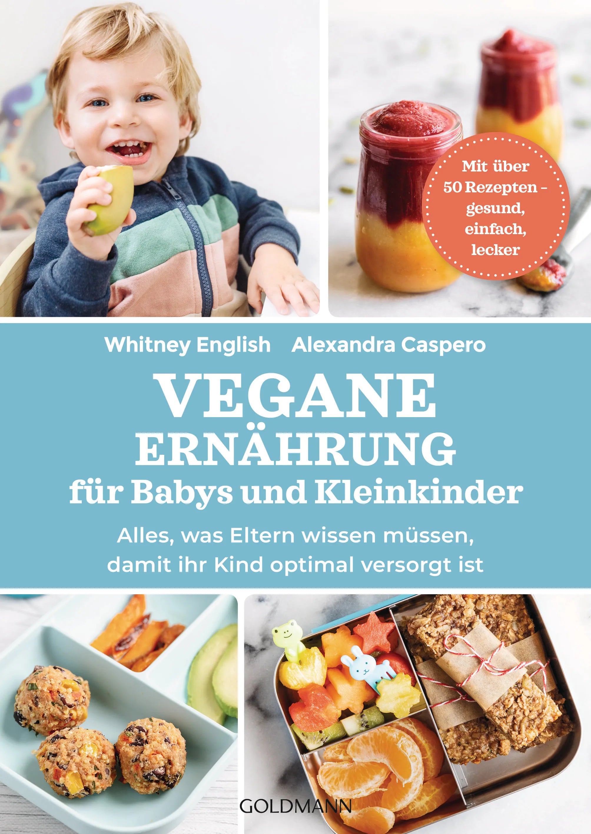 Cover: Vegane Ernährung für Babys und Kleinkinder (E-Book) von Alexandra Caspero