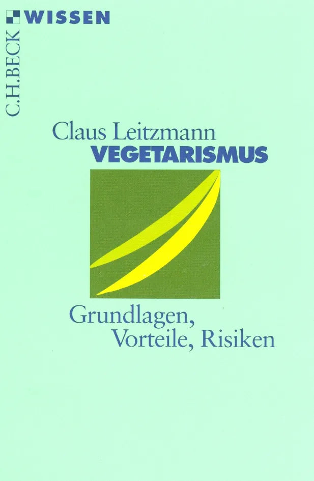 Buchcover von 'Vegetarismus' - Taschenbuch von Claus Leitzmann
