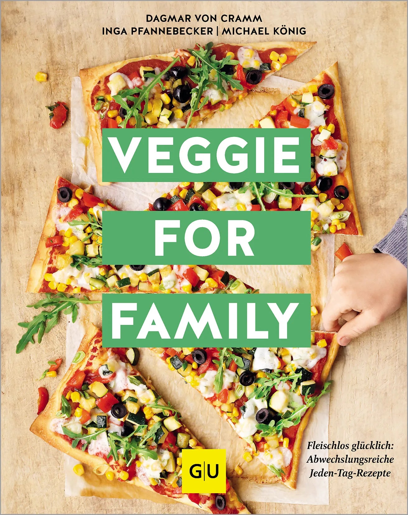 Buchcover von 'Veggie for Family' - Gebundene Ausgabe von Dagmar von Cramm