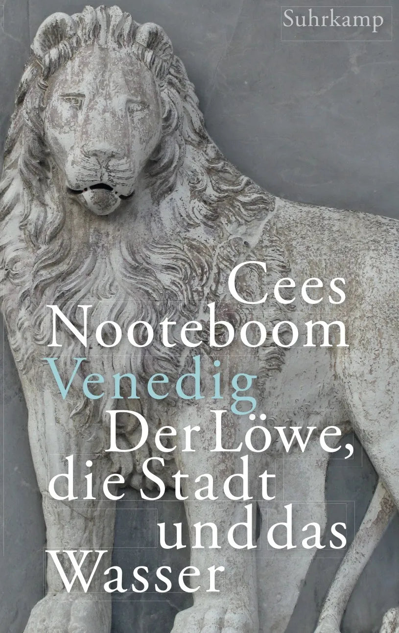 Buchcover von 'Venedig. Der Löwe, die Stadt und das Wasser' - Gebundene Ausgabe von Cees Nooteboom