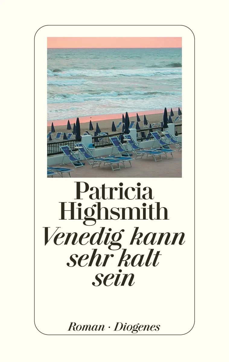 Buchcover von 'Venedig kann sehr kalt sein' - Gebundene Ausgabe von Patricia Highsmith