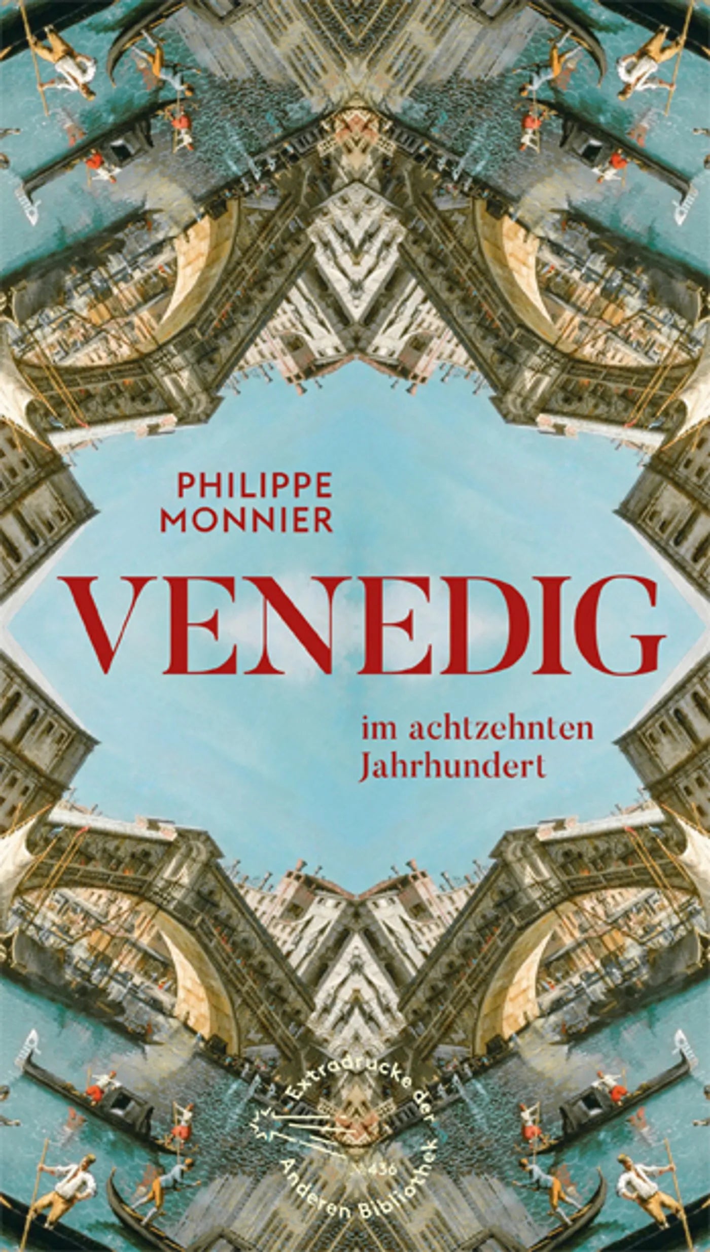 Buchcover von 'Venedig' - Gebundene Ausgabe von Philippe Monnier