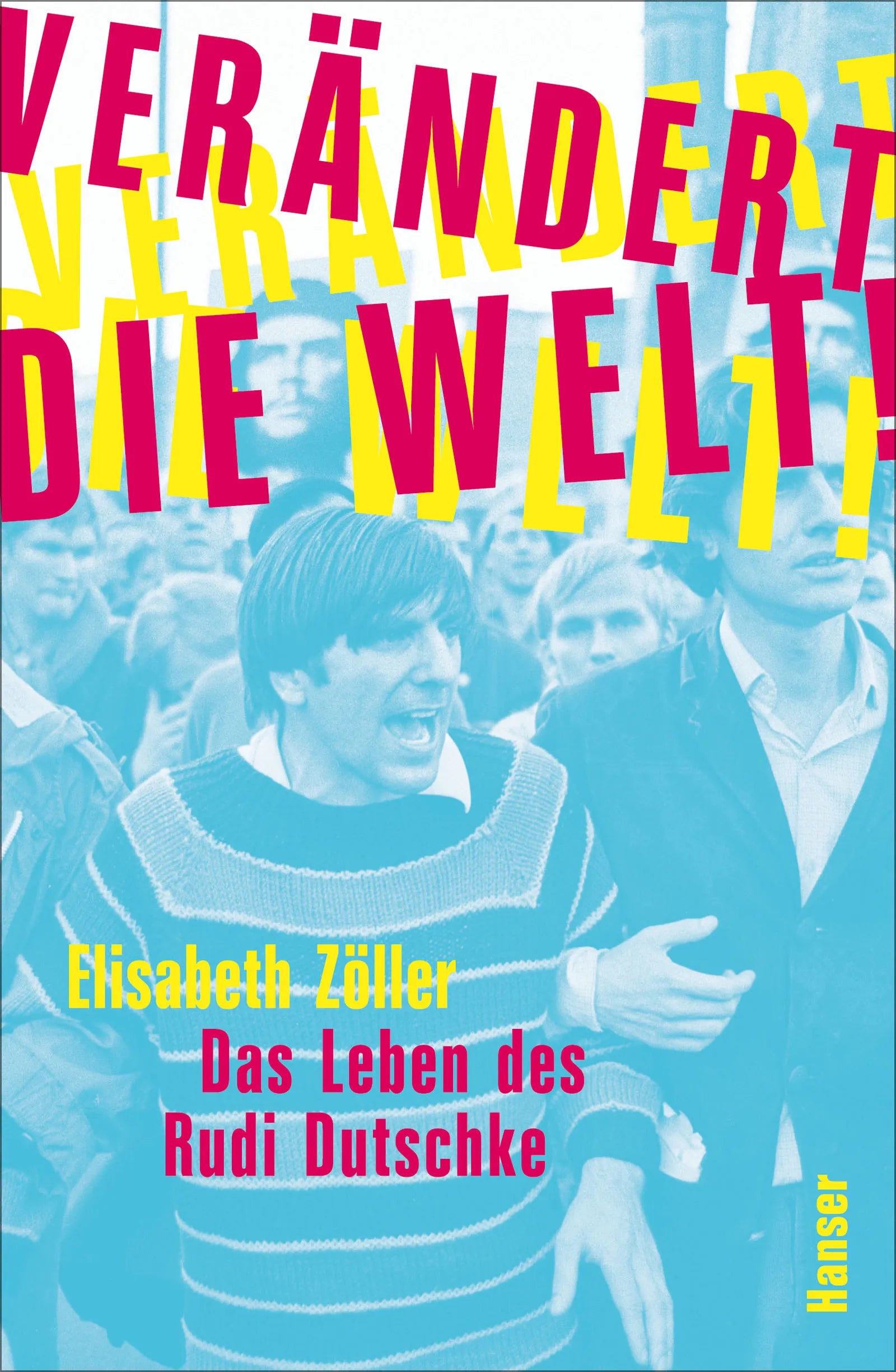 Buchcover von 'Verändert die Welt!' - Gebundene Ausgabe von Elisabeth Zöller