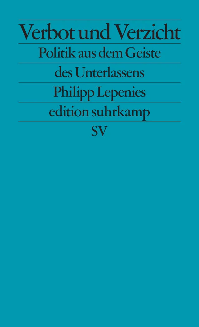 Buchcover von 'Verbot und Verzicht' - Taschenbuch von Philipp Lepenies