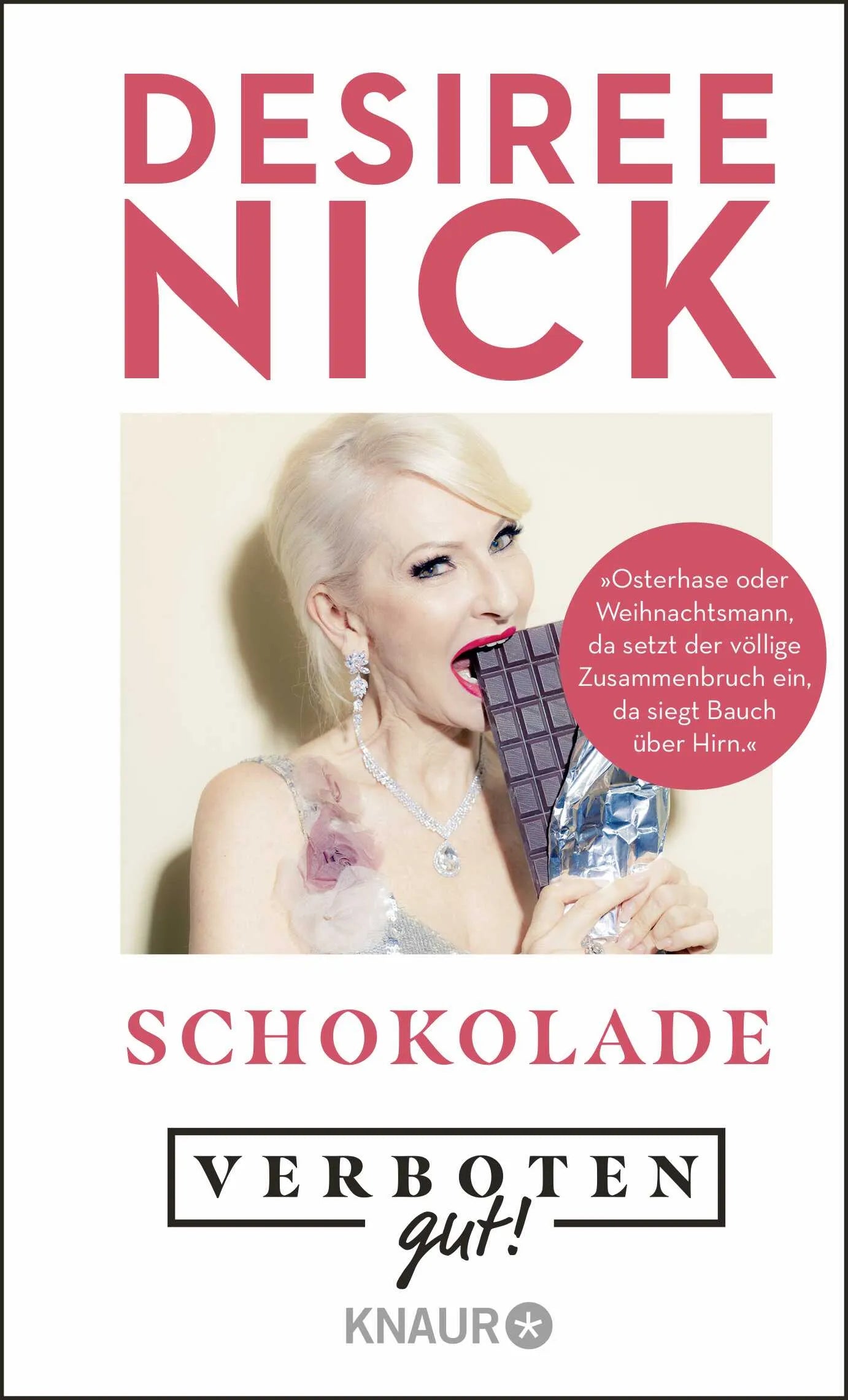 Buchcover von 'Verboten gut! Schokolade' - Gebundene Ausgabe von Désirée Nick