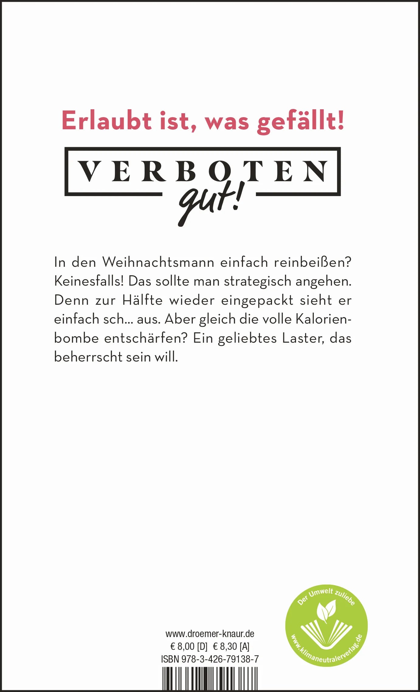 Buchrückseite von 'Verboten gut! Schokolade' mit Klappentext - Gebundene Ausgabe