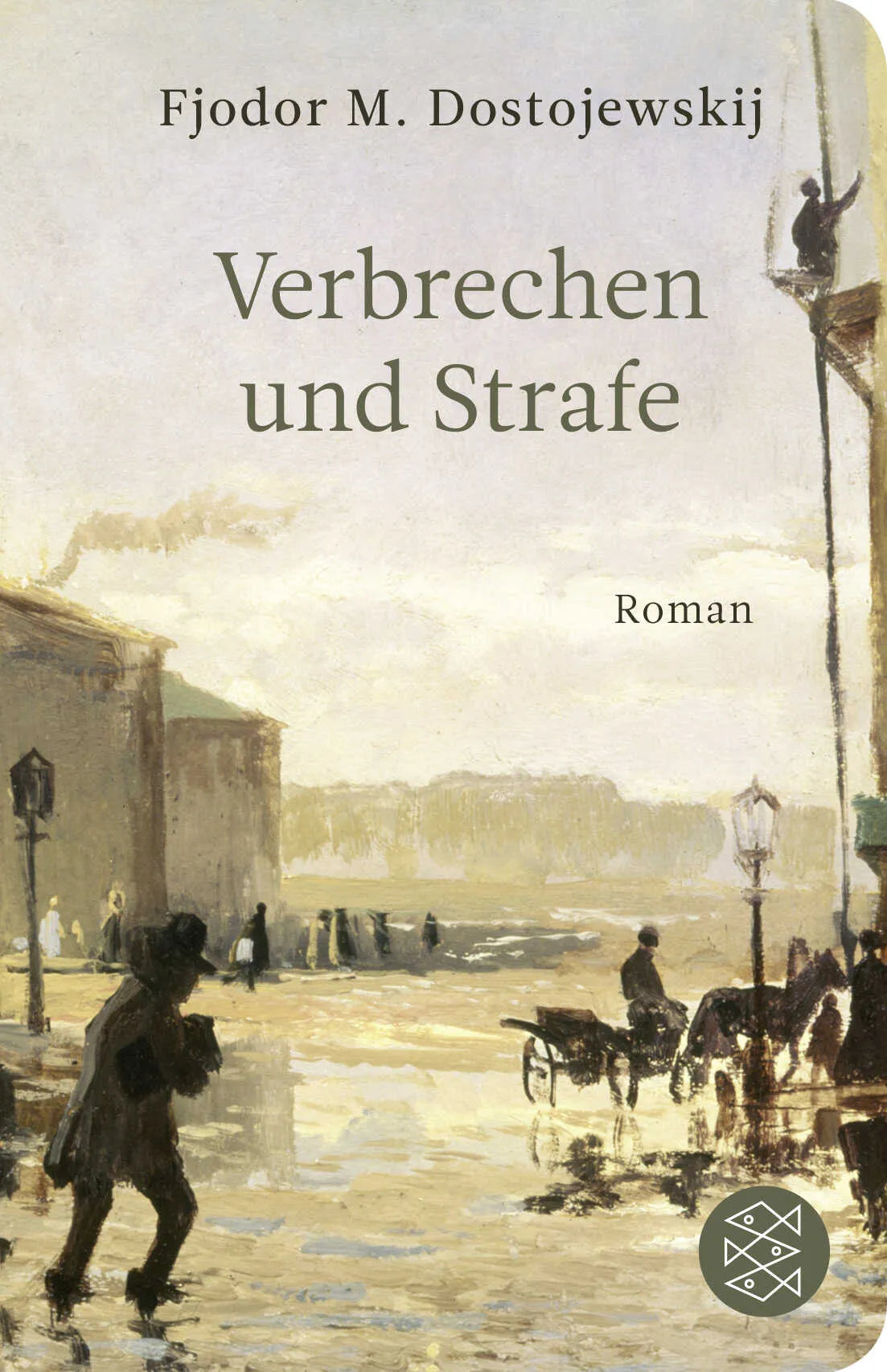 Buchcover von 'Verbrechen und Strafe' - Gebundene Ausgabe von Fjodor Dostojewskij