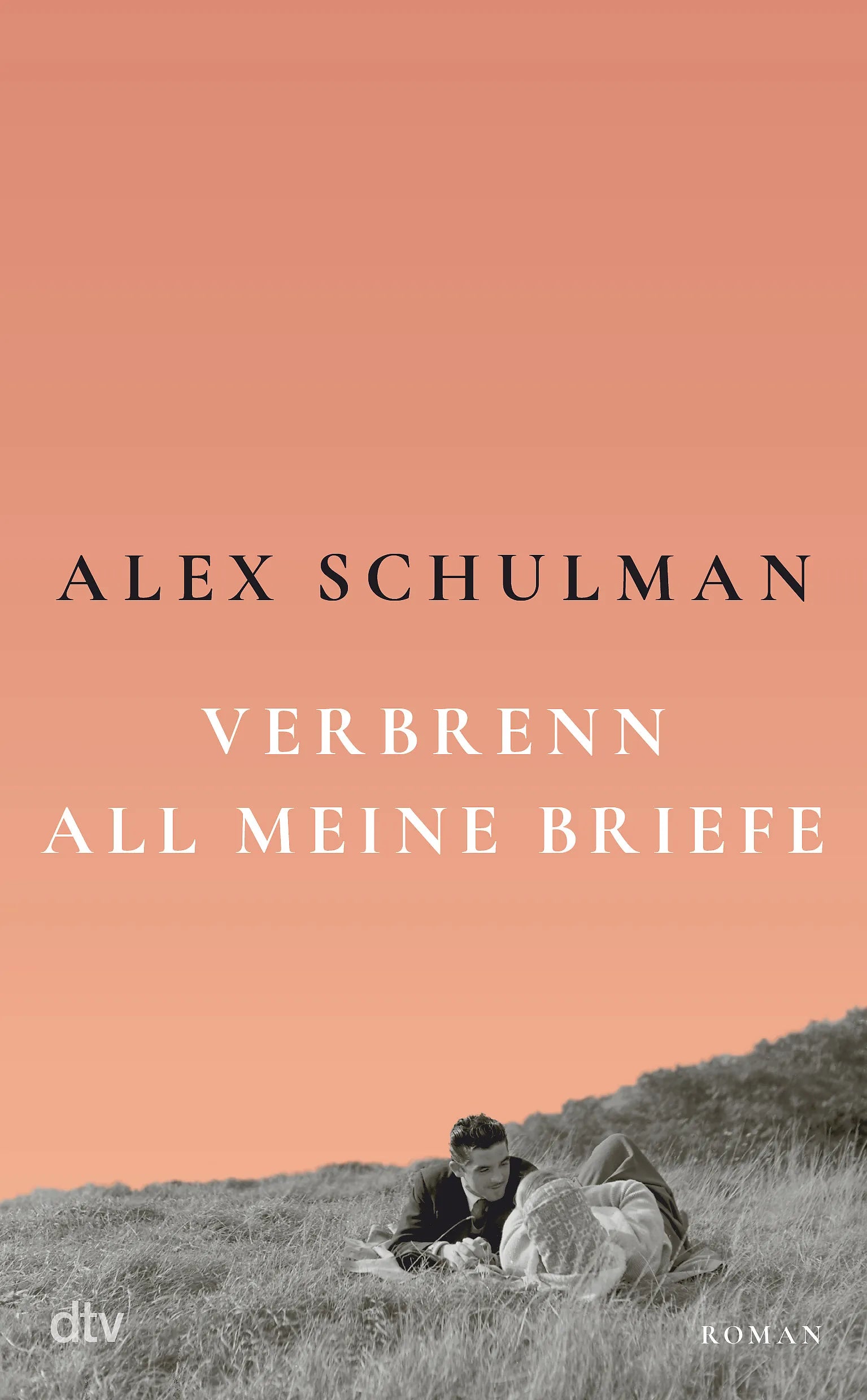 Buchcover von 'Verbrenn all meine Briefe' - Gebundene Ausgabe von Alex Schulman