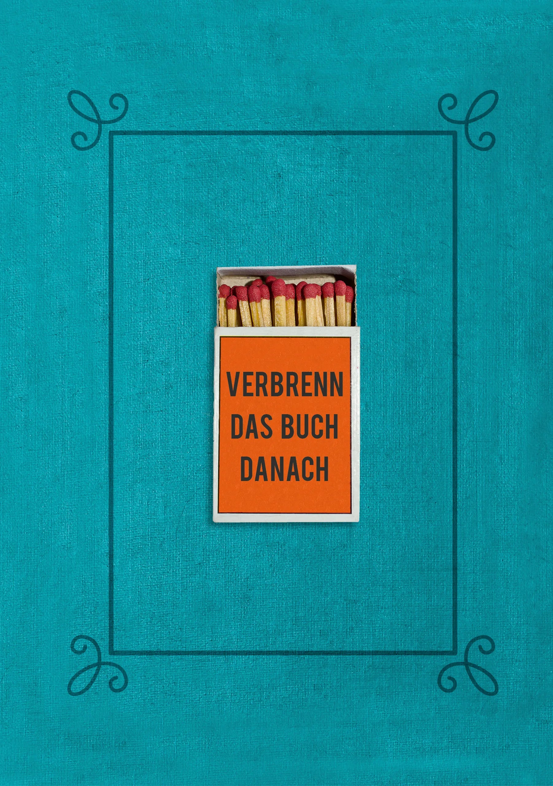 Buchcover von 'Verbrenn das Buch danach – Ein Ausfüllbuch für Erwachsene' - Gebundene Ausgabe von David Tripolina