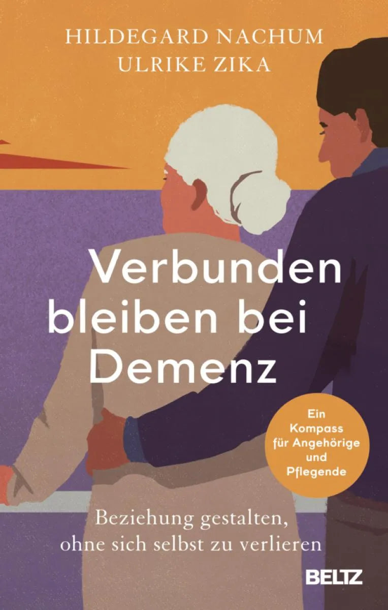 Cover: Verbunden bleiben bei Demenz (E-Book) von Hildegard Nachum