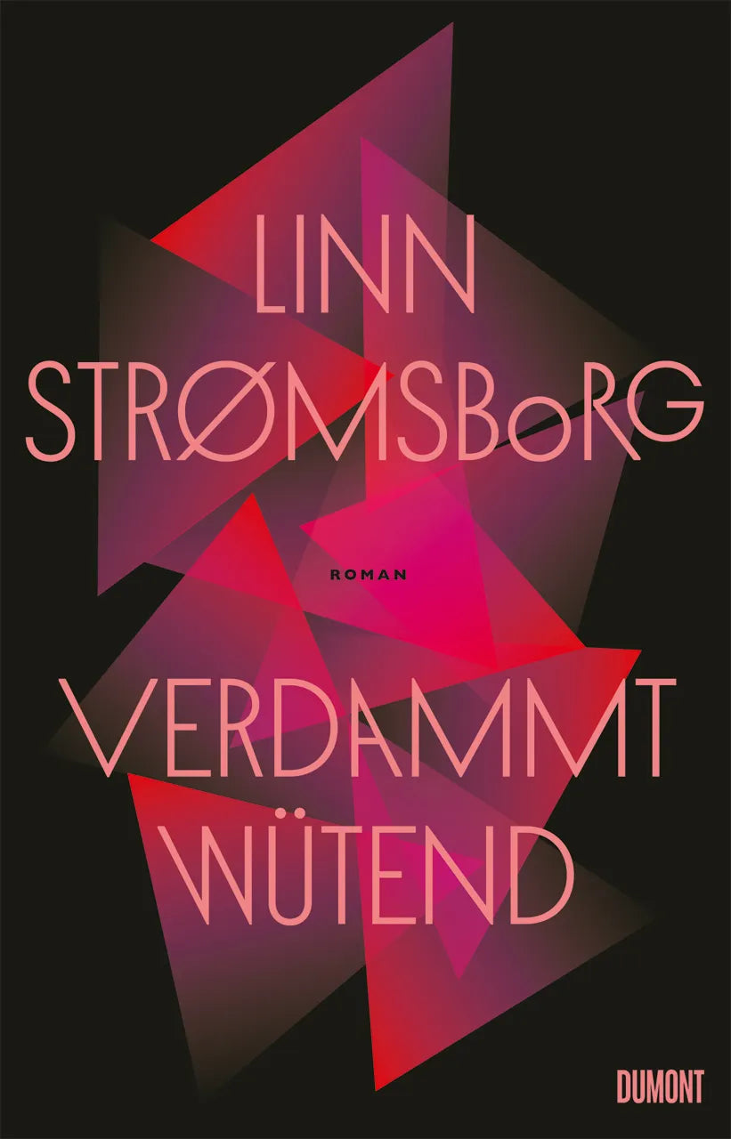 Buchcover von 'Verdammt wütend' - Gebundene Ausgabe von Linn Strømsborg