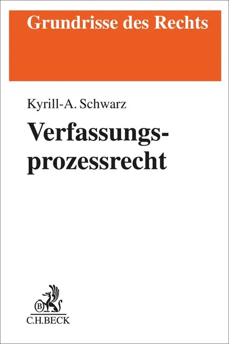 Buchcover von 'Verfassungsprozessrecht' - Taschenbuch von Kyrill-Alexander Schwarz