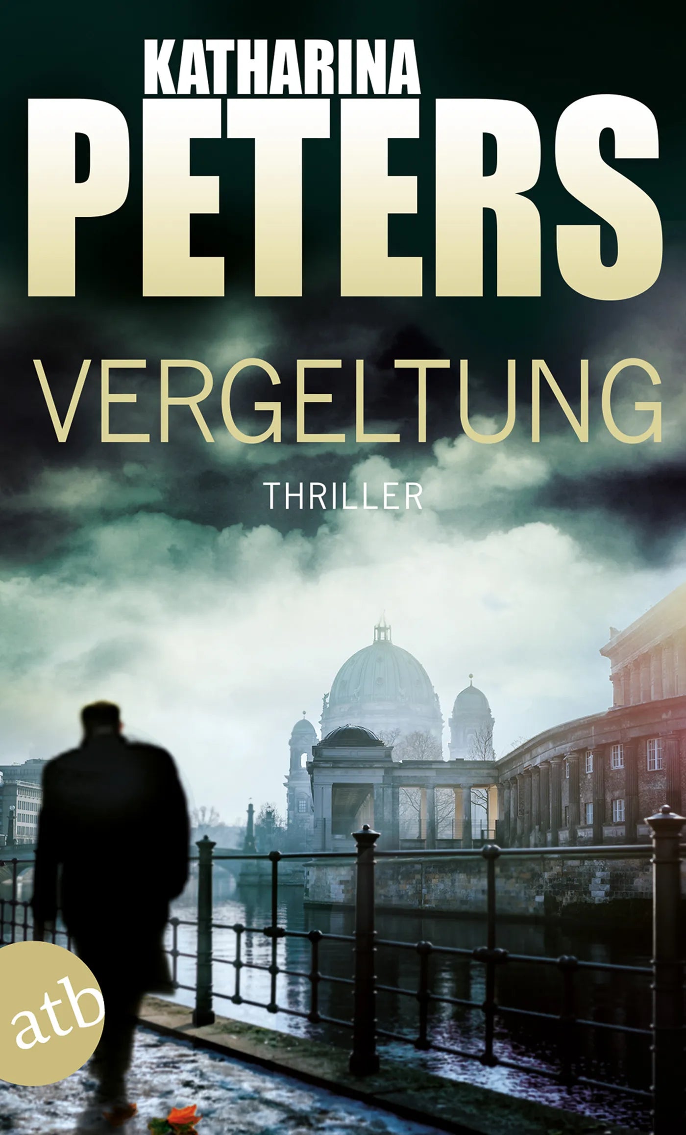 Buchcover von 'Vergeltung' - Taschenbuch von Katharina Peters