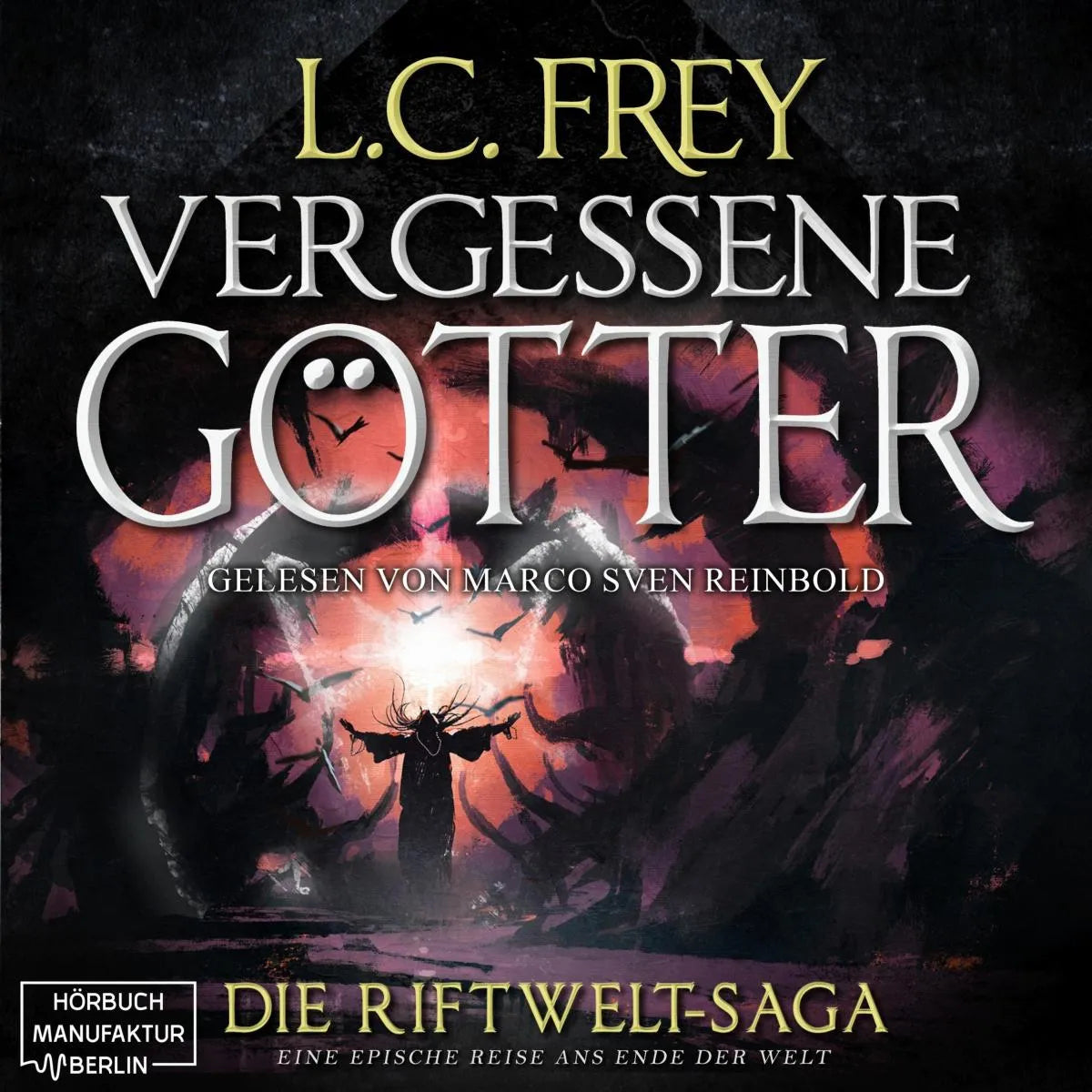 Cover: Vergessene Götter (Hörbuch Download) von L.C. Frey