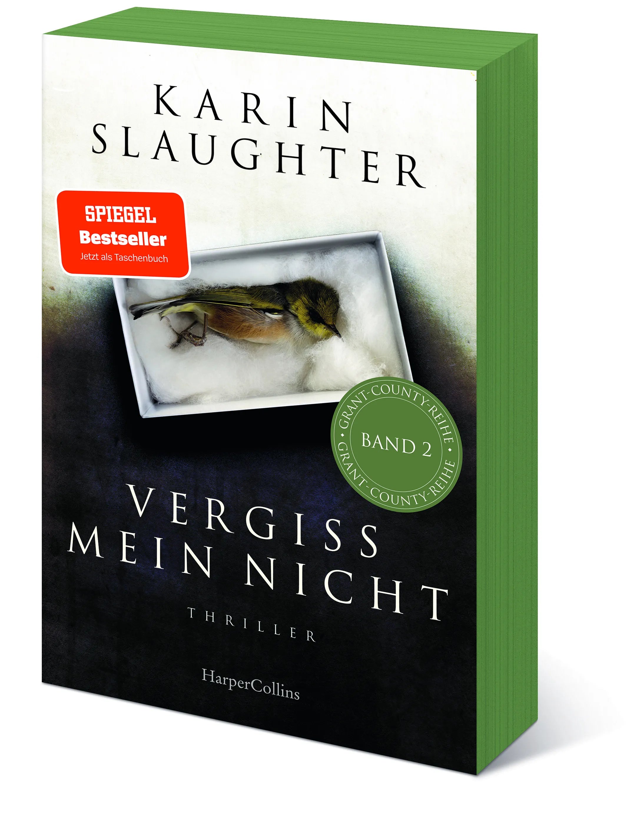 Karin Slaughter - Vergiss mein nicht