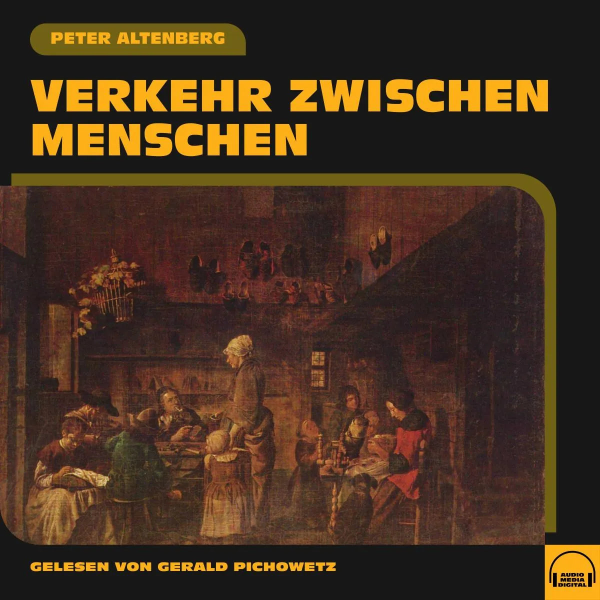 Cover: Verkehr zwischen Menschen (Hörbuch Download) von Peter Altenberg