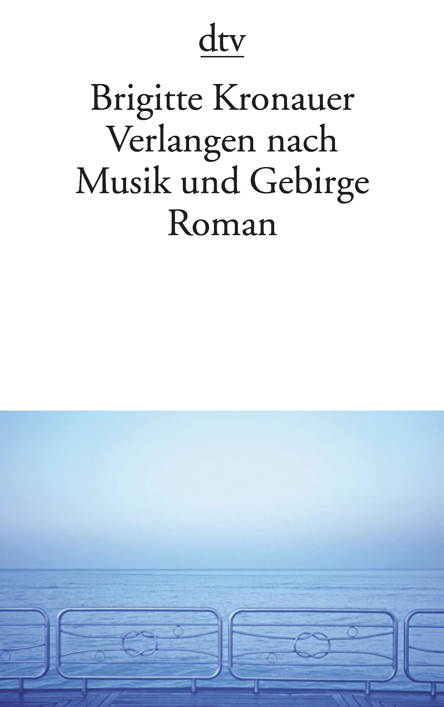 Buchcover von 'Verlangen nach Musik und Gebirge' - Taschenbuch von Brigitte Kronauer