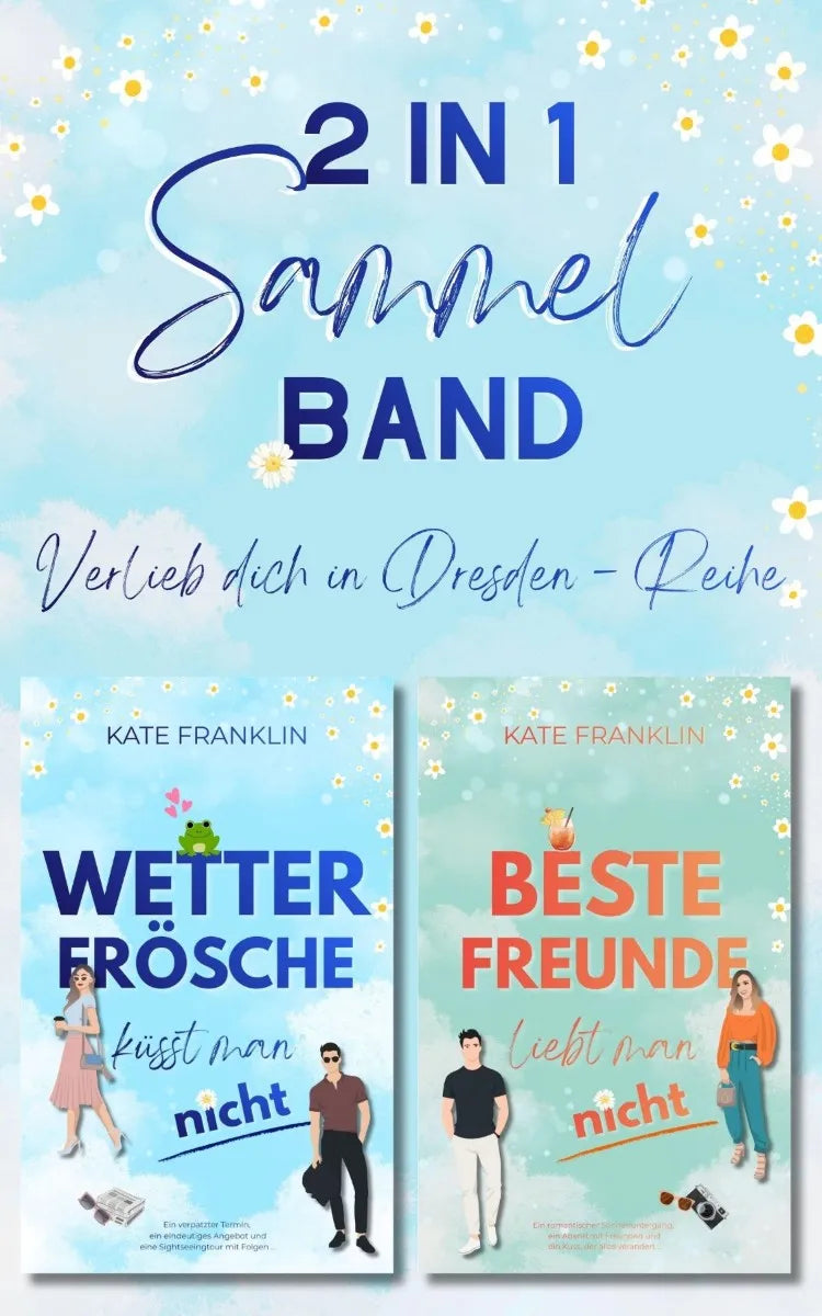 Cover: Verlieb dich in Dresden (E-Book) von Kate Franklin