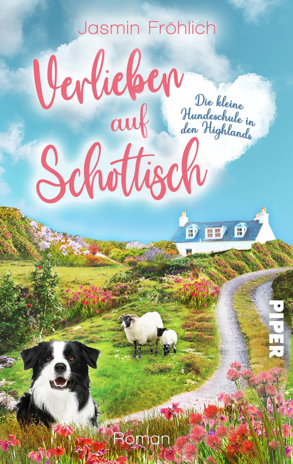 Buchcover von 'Verlieben auf schottisch. Die kleine Hundeschule in den Highlands' - Taschenbuch von Jasmin Fröhlich