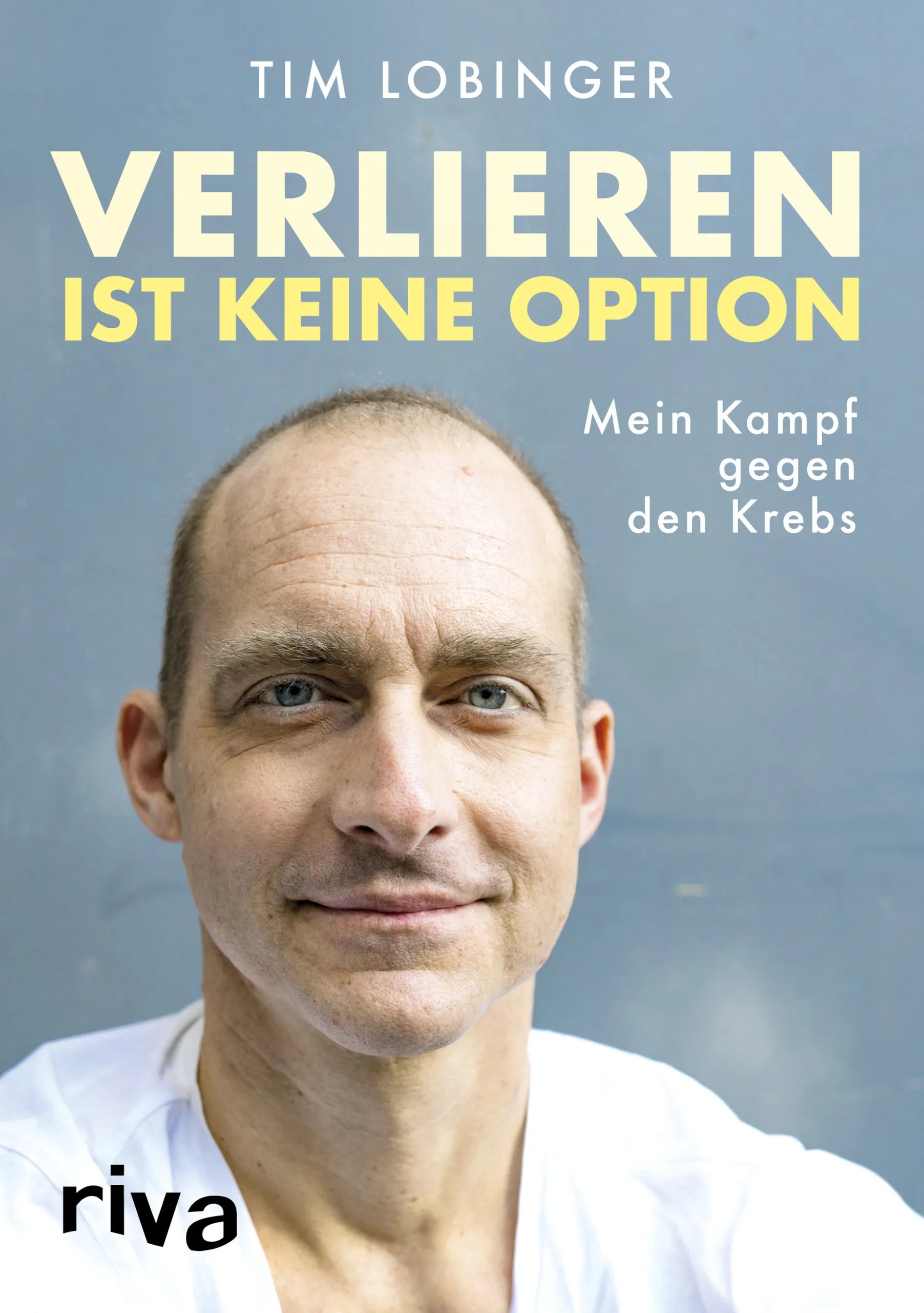 Buchcover von 'Verlieren ist keine Option' - Gebundene Ausgabe von Tim Lobinger