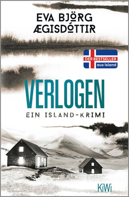 Cover: Verlogen (E-Book) von Eva Björg Ægisdóttir