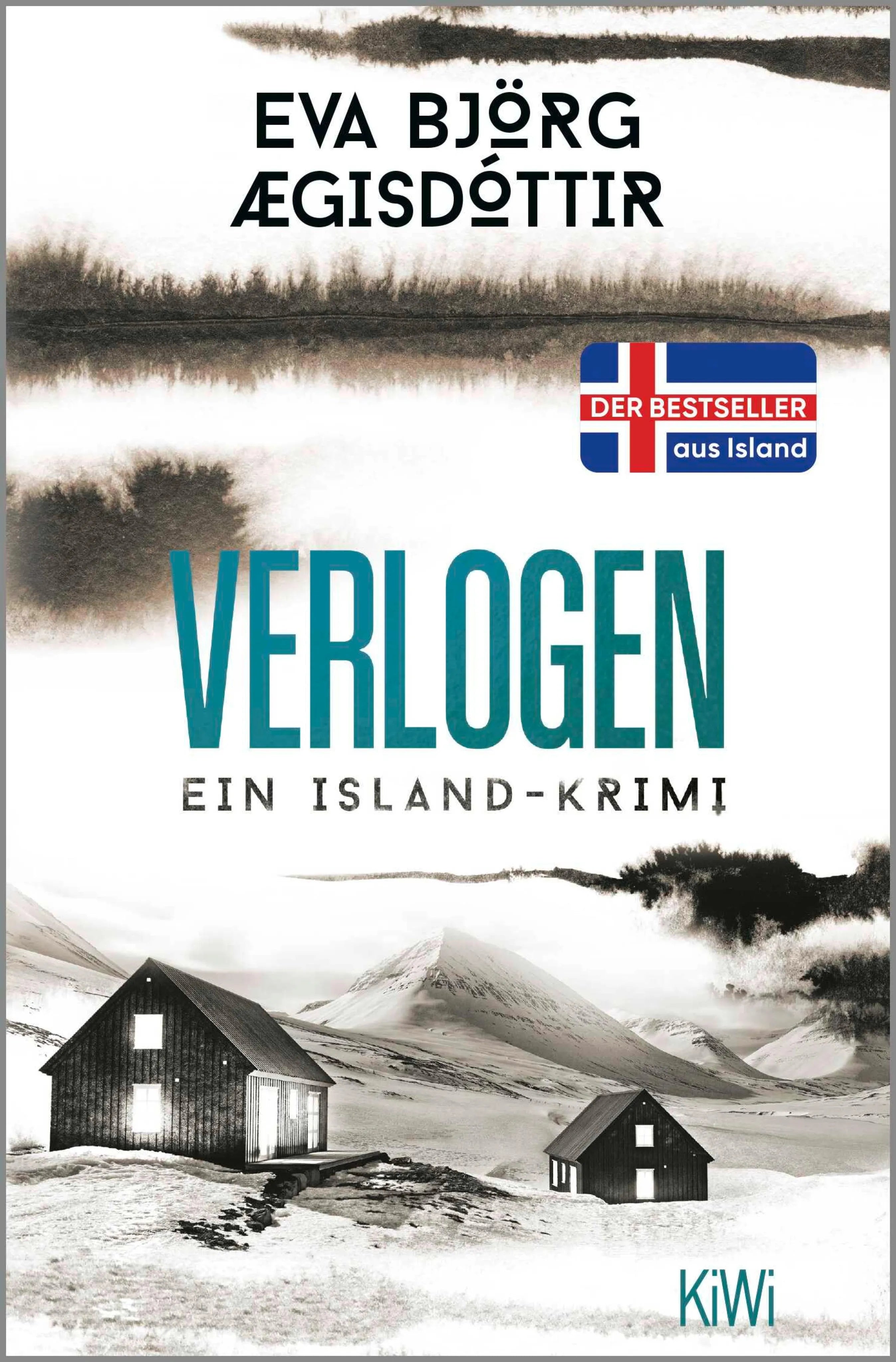 Cover: Verlogen (E-Book) von Eva Björg Ægisdóttir