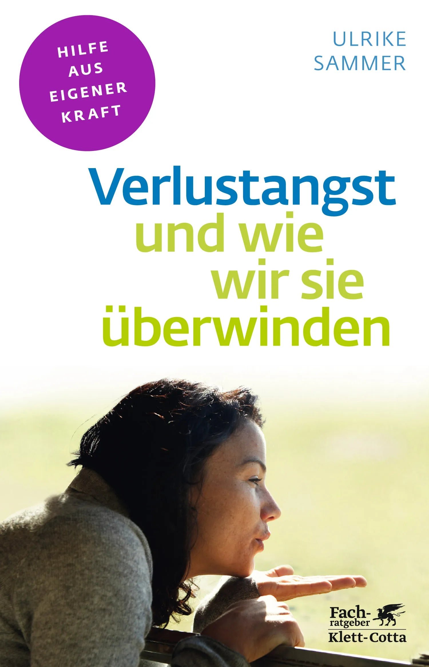 Buchcover von 'Verlustangst und wie wir sie überwinden' - Paperback von Ulrike Sammer