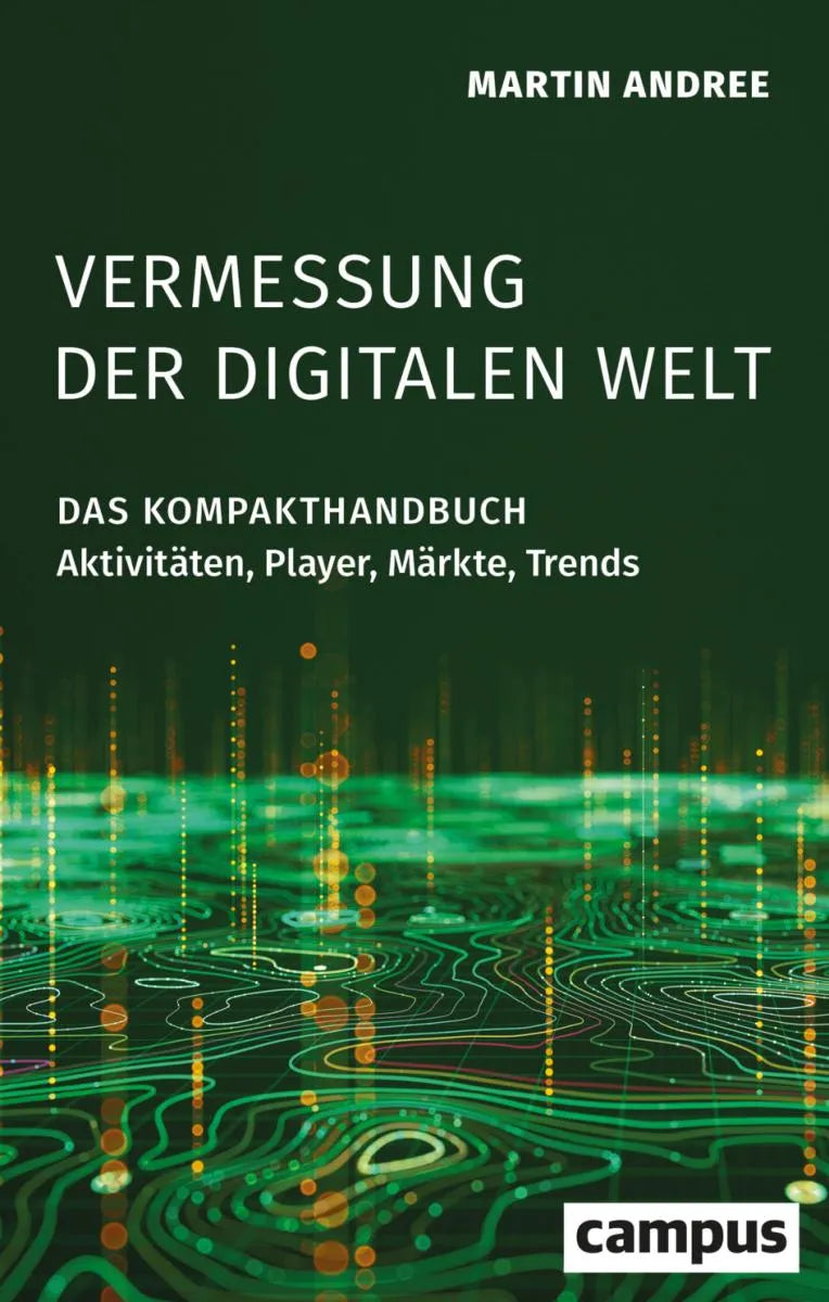 Vermessung der digitalen Welt