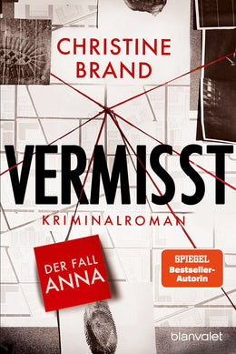 Cover: Vermisst - Der Fall Anna (Taschenbuch) von Christine Brand