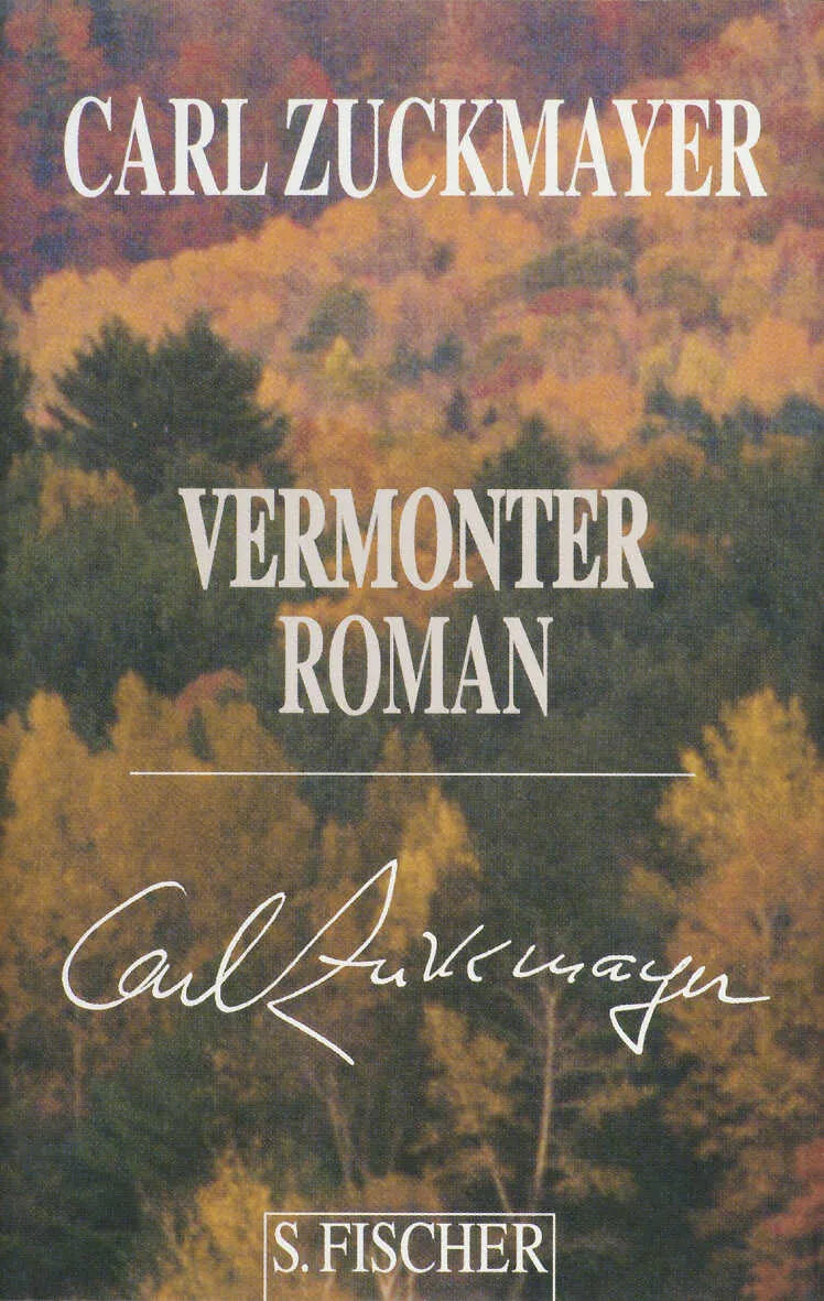 Buchcover von 'Vermonter Roman' - Gebundene Ausgabe von Carl Zuckmayer