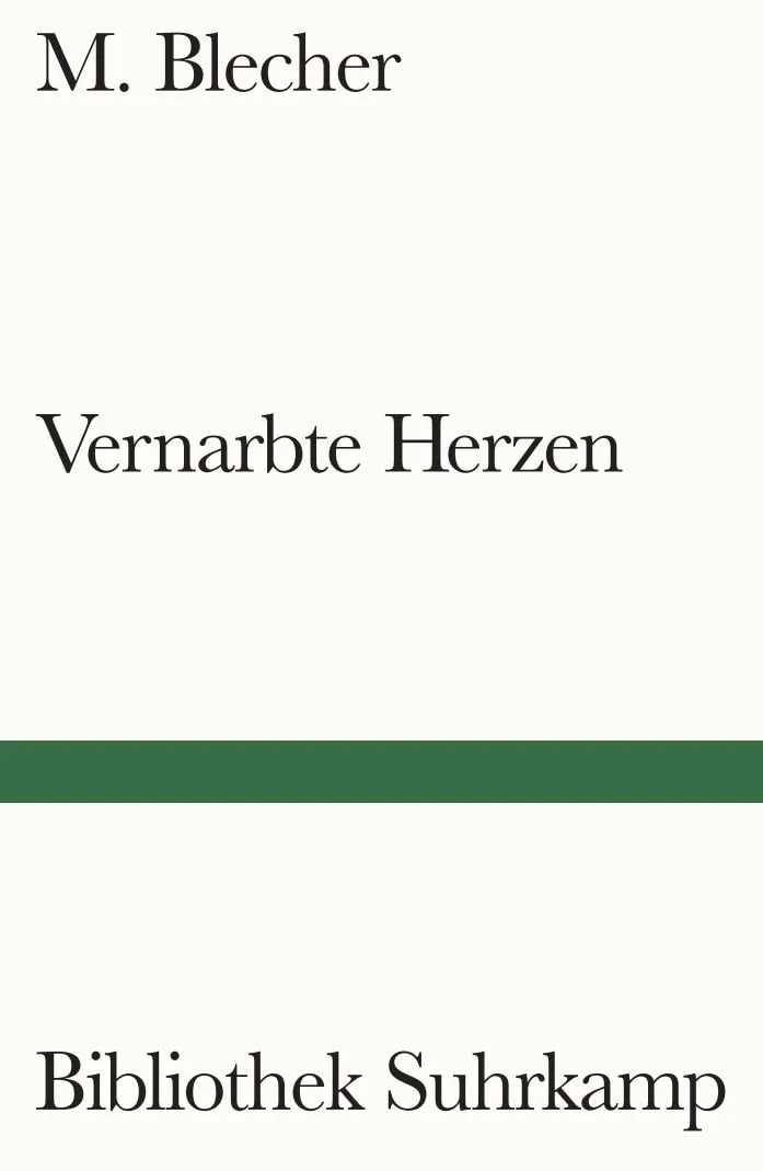 Cover: Vernarbte Herzen (Taschenbuch) von M. Blecher