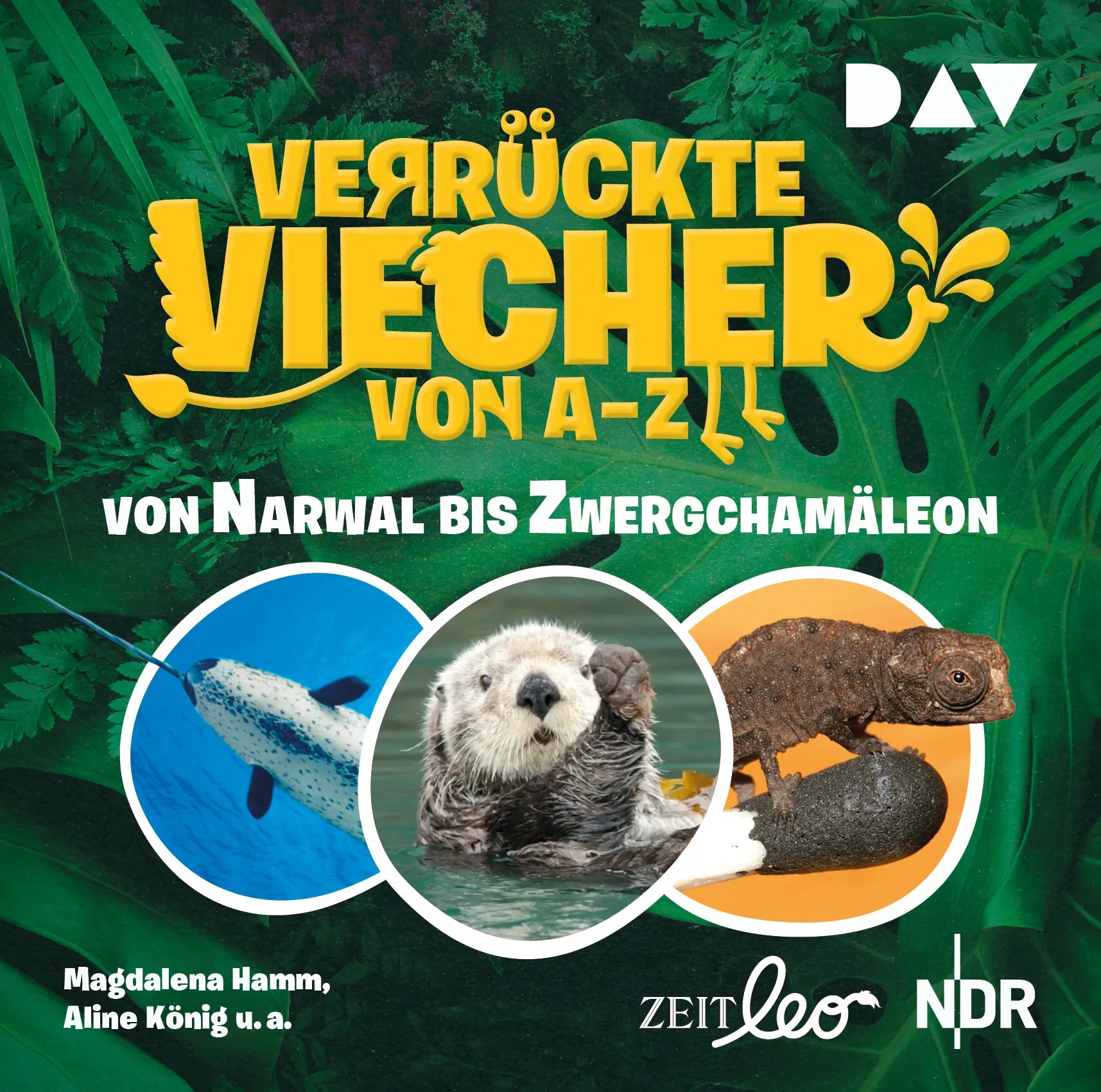 Buchcover von 'Verrückte Viecher von A bis Z – Teil 2: Von Narwal bis Zwergchamäleon' - Hörbuch (CD) von Magdalena Hamm
